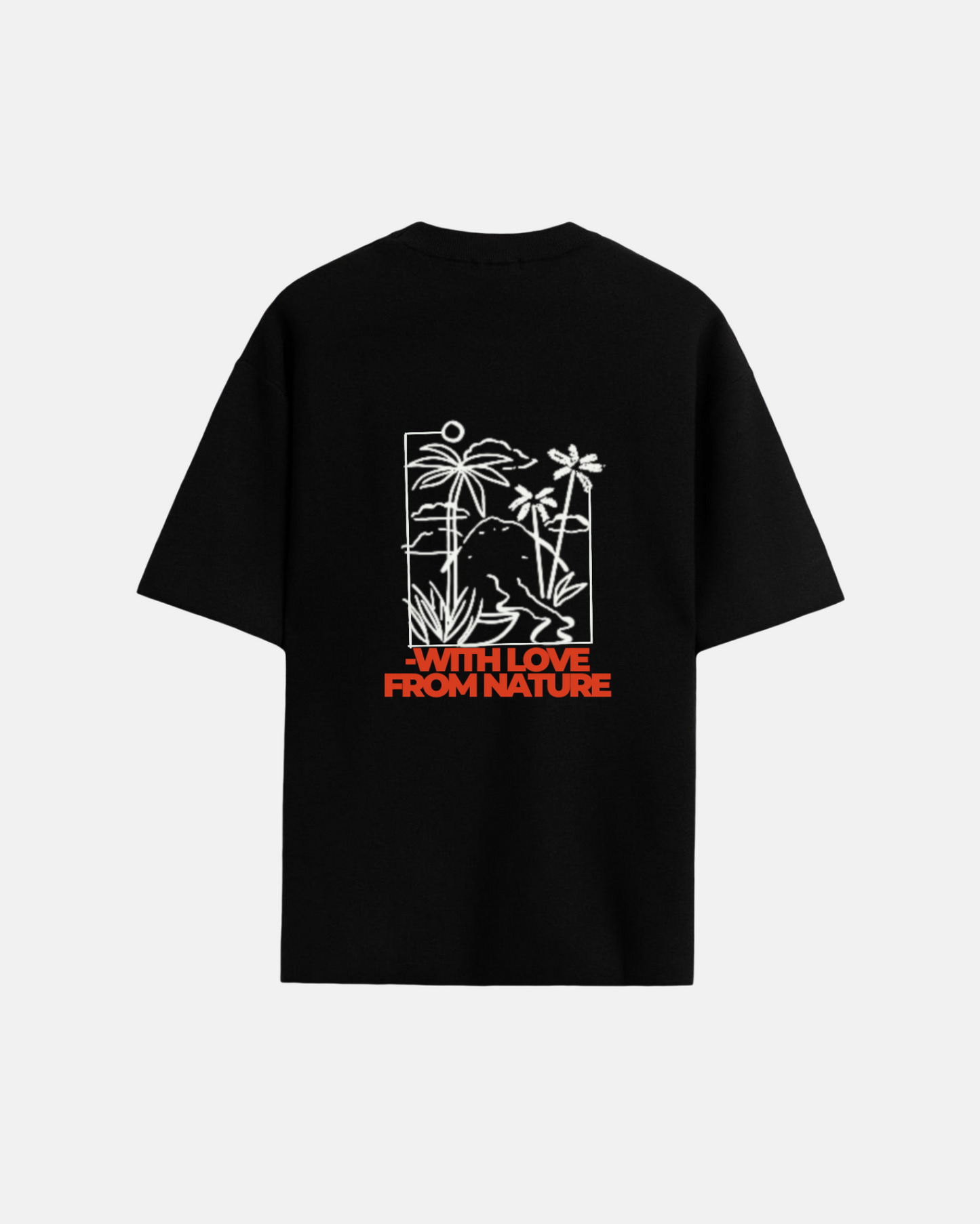 WITH LOVE FROM NATURE T-SHIRT