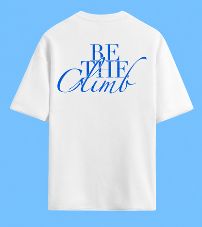 BE THE CLIMB T-SHIRT - HIPCASTLE