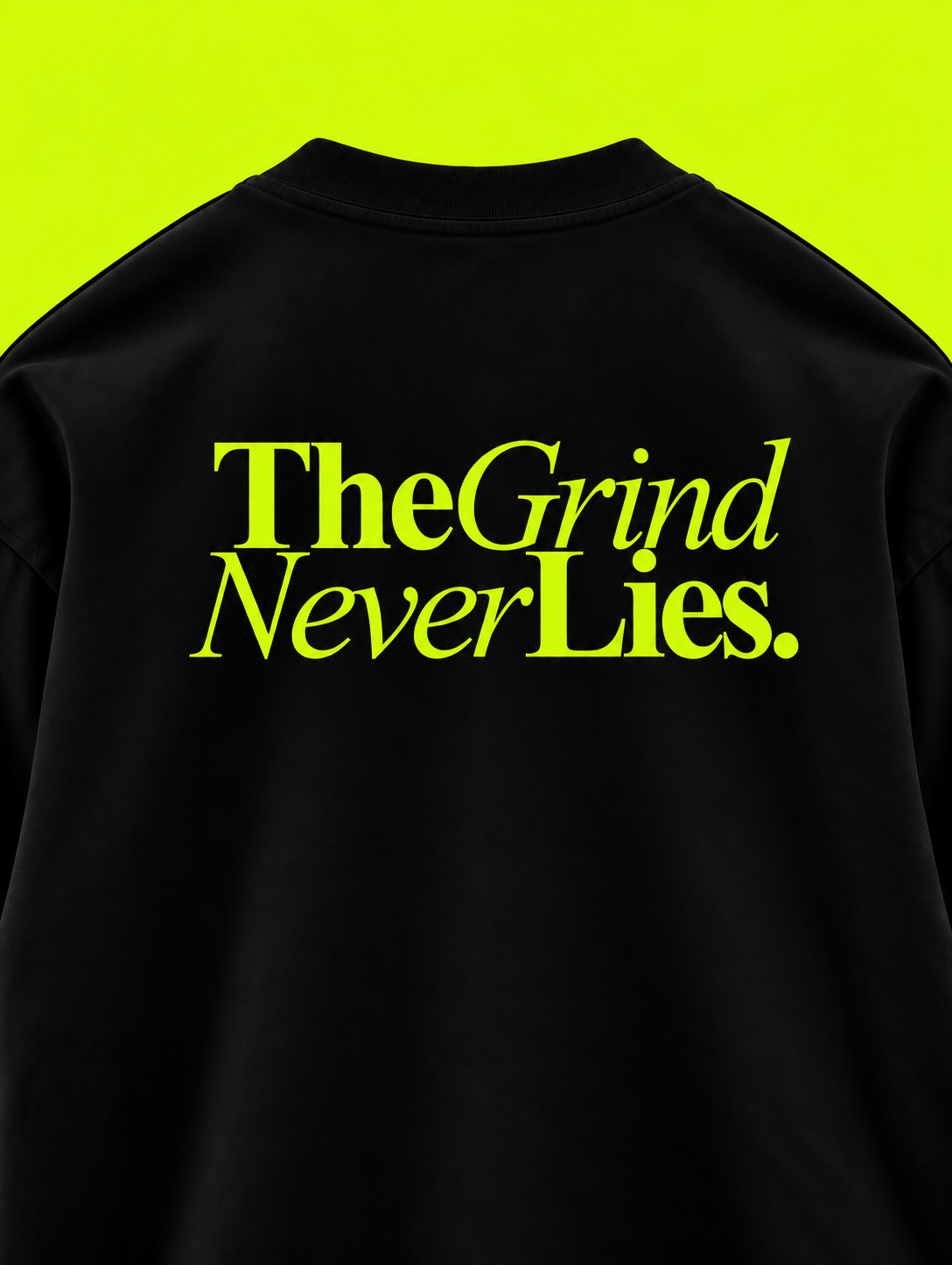 THE GRIND NEVER LIES T-SHIRT - HIPCASTLE
