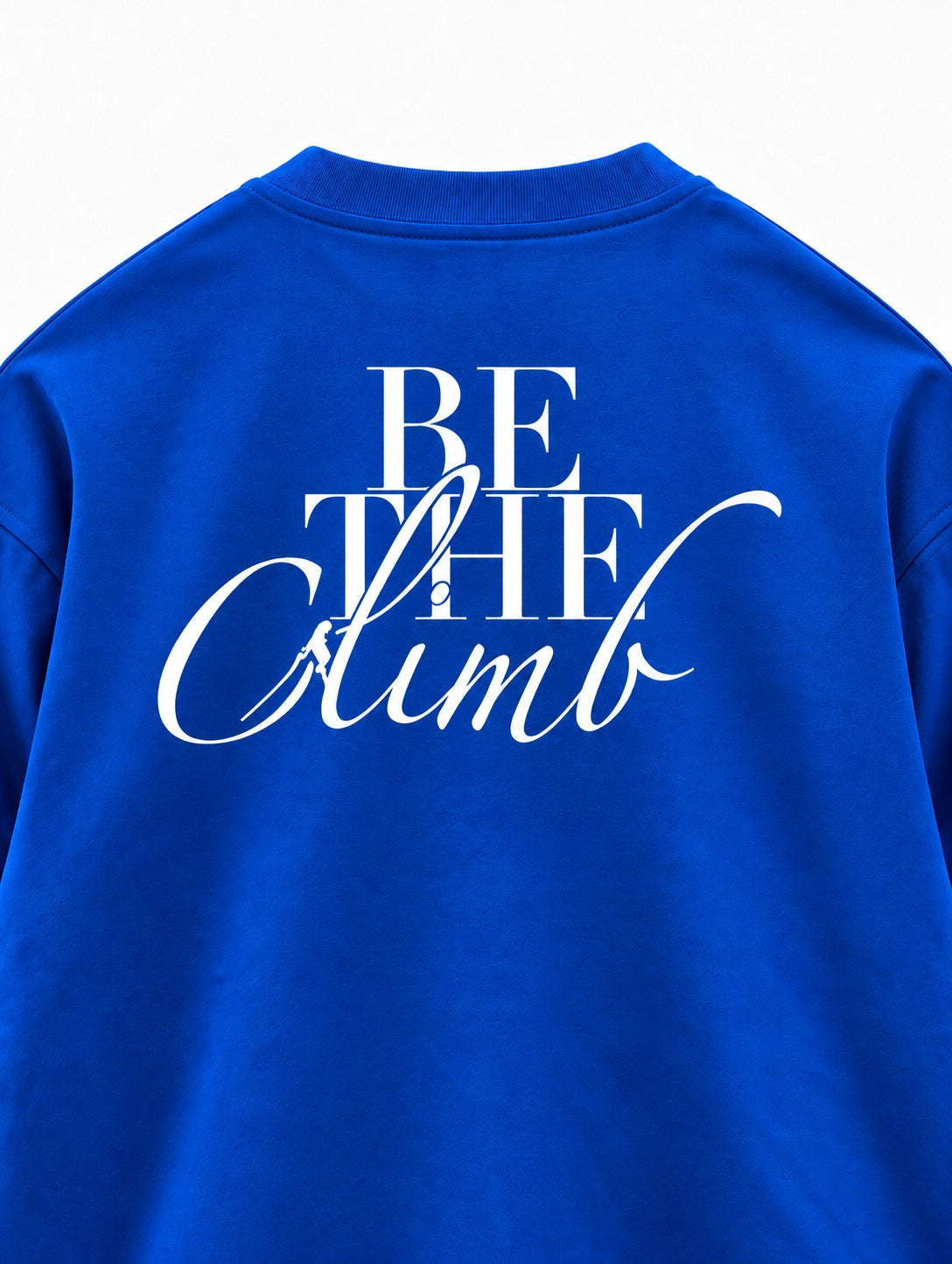 BE THE CLIMB T-SHIRT - HIPCASTLE